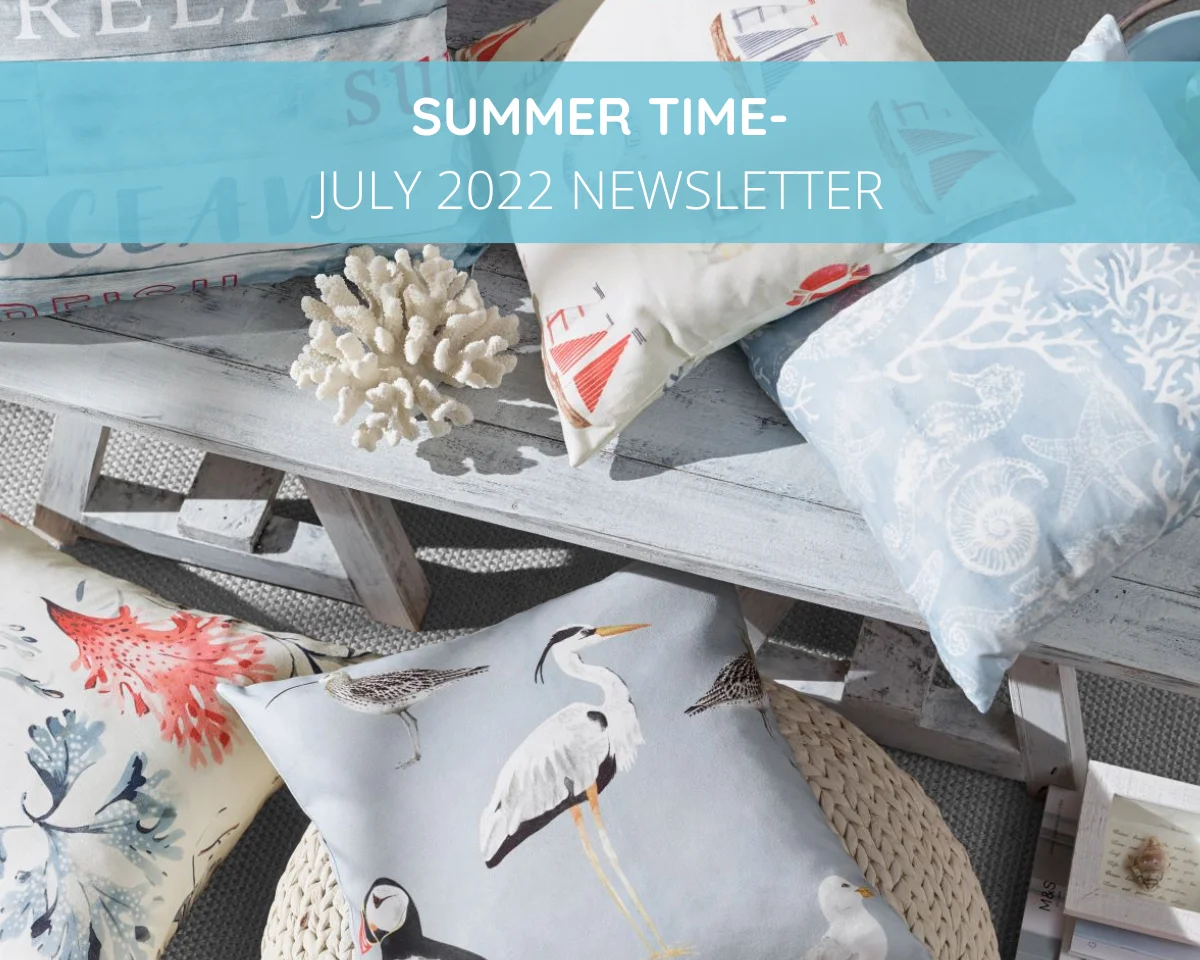 July Newsletter -A round-up of our current projects trends and news from July 2022